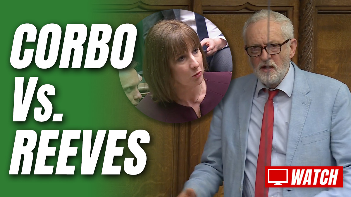 Angry Corbyn Begs Reeves to Cancel Welfare Cuts and Defence Boost ...