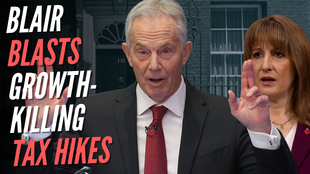 Blair Institute: Reeves Must Reverse Tax Hikes Before Election – Guido ...
