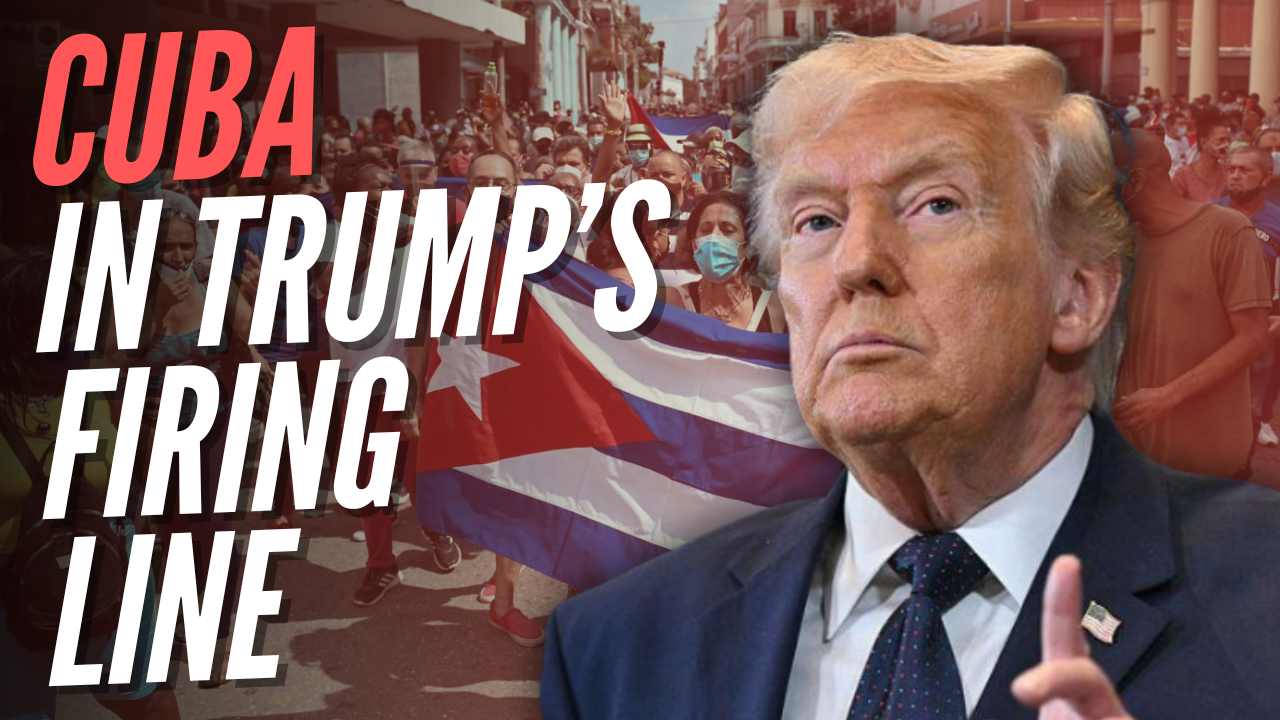 Socialist Regime Teeters on Brink as Trump Turns Fire On Cuba – Guido ...